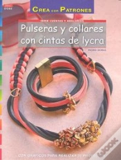Capa do artigo Pulseras Y Collares Con Cintas De Lycra