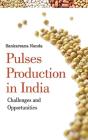 Pulses Production In India - Preview
