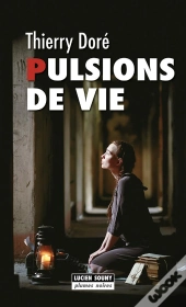 Pulsions De Vie