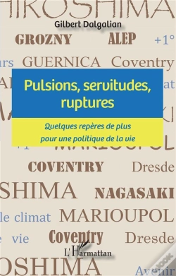 Capa do artigo Pulsions, Servitudes, Ruptures : Quelques Repères De Plus Pour Une Politique De La Vie