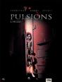 Pulsions Tome 1 ; Hugo - Preview