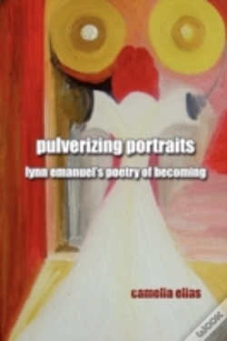 Capa do artigo Pulverizing Portraits: Lynn Emanuel'S Po