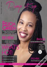 Pump It Up Magazine - Felicia Green - What She Knows Could Change Your Life!