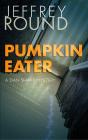 Pumpkin Eater - Preview