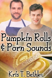 Capa do artigo Pumpkin Rolls And Porn Sounds