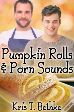 Capa do artigo Pumpkin Rolls And Porn Sounds