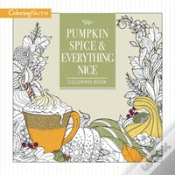 Capa do artigo Pumpkin Spice And Everything Nice Coloring Book