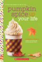 Pumpkin Spice Up Your Life: A Wish Novel - Preview