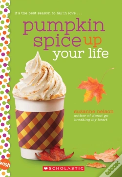Capa do artigo Pumpkin Spice Up Your Life: A Wish Novel