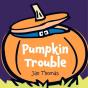 Pumpkin Trouble - Preview