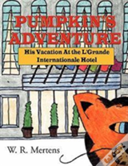 Pumpkin'S Adventure