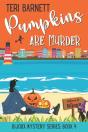 Pumpkins Are Murder - Preview