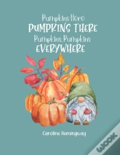 Capa do artigo Pumpkins Here, Pumpkins There, Pumpkins, Pumpkins Everywhere
