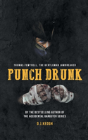 Punch Drunk - Preview