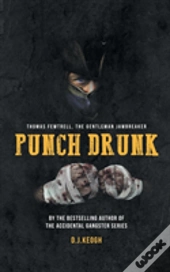Punch Drunk