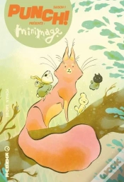 Capa do artigo Punch ! Saison 1 Tome 1 : Minimage