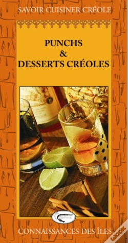 Capa do artigo Punchs Et Desserts Creoles