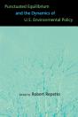 Punctuated Equilibrium And The Dynamics Of U.S. Environmental Policy - Preview