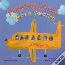 Punctuation Takes A Vacation