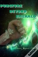 Puncture Beyond Emerald