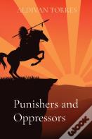 Punishers And Oppressors