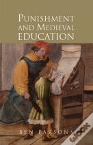 Punishment And Medieval Education