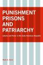 Punishment, Prisons, And Patriarchy - Preview