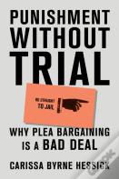 Punishment Without Trial