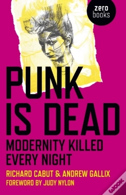 Capa do artigo Punk Is Dead: Modernity Killed Every Night
