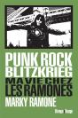 Punk Rock Blitzkrieg ; Ma Vie Chez Les Ramones - Preview