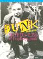 Punk ; Sex Pistols, Clash... Et L'Explosion Punk - Preview