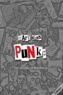 Capa do artigo Punk Tres Decadas De Resistencia