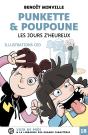 Punkette & Poupoune Tome 2 : Les Jours Z'Heureux - Preview