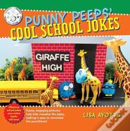 Punny Peeps' Cool School Jokes