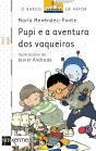Pupi E A Aventura Dos Vaqueiros - Preview