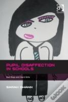 Pupil Disaffection In Schools