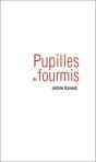 Pupilles De Fourmis - Preview