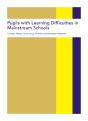 Pupils With Learning Difficulties In Mainstream Schools - Preview