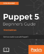 Puppet 5 Beginner'S Guide - Third Edition - Preview