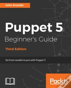 Capa do artigo Puppet 5 Beginner'S Guide - Third Edition