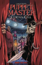 Puppet Master: Curtain Call Tpb - Preview
