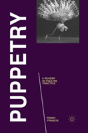 Puppetry: A Reader In Theatre Practice - Preview