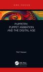 Puppetry, Puppet Animation And The Digital Age - Preview
