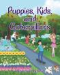Puppies, Kids, And Caterpillars - Preview