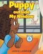 Puppy Outside My Window - Preview