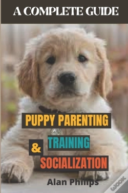 Capa do artigo Puppy Parenting, Training And Socialization