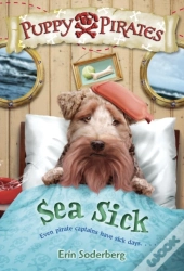 Puppy Pirates #4: Sea Sick