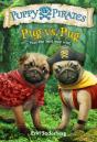 Puppy Pirates #6: Pug Vs. Pug - Preview
