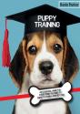 Puppy Training: An Essential Guide For E - Preview