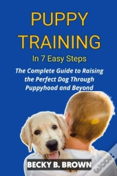 Puppy Training In 7 Easy Steps